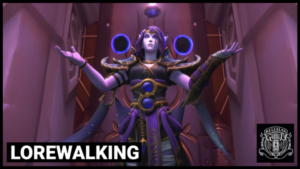 Lorewalking: Void's Plan For Azeroth