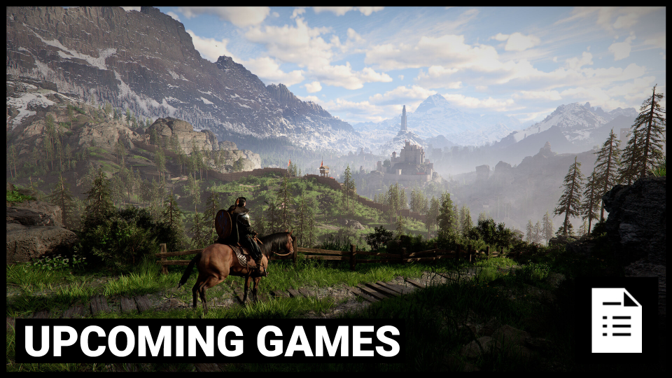 Upcoming Games: A Mesmerising March